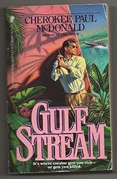 Approved book cover for Gulf Stream by Cherokee Paul McDonald